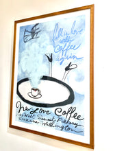 Load image into Gallery viewer, Fall In Love With Coffee Again Limited Edition Giclee On Paper 24 x 32
