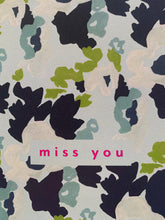 Load image into Gallery viewer, NF OC 13 /  &#39;Miss You&#39; Greeting Card
