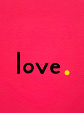 Load image into Gallery viewer, The Love Print: Quince
