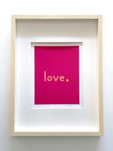 Load image into Gallery viewer, The Love Print: Dahlia
