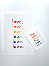 Load image into Gallery viewer, The Love Print: RAINBOW
