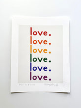 Load image into Gallery viewer, The Love Print: RAINBOW
