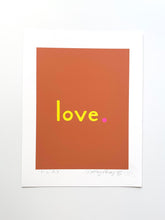 Load image into Gallery viewer, The Love Print: Flax 16 x 20
