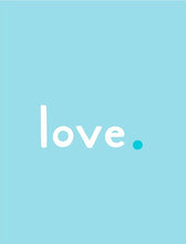 Load image into Gallery viewer, The Love Print: Forget Me Not
