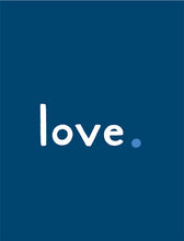 Load image into Gallery viewer, The Love Print: Indigo
